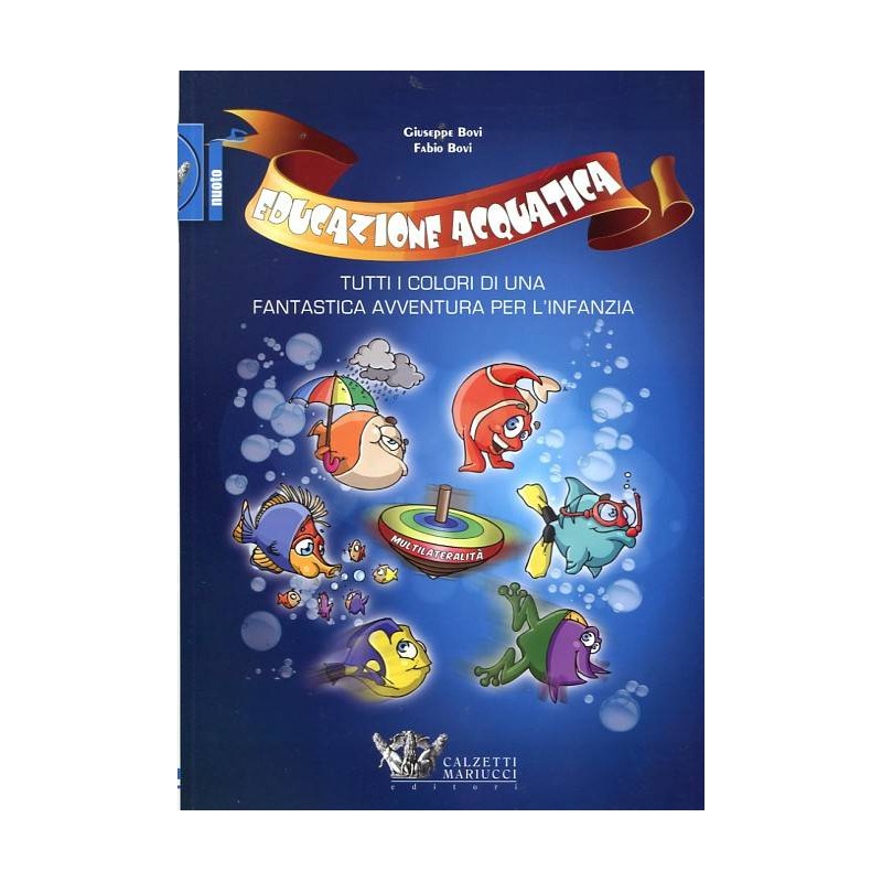 Educazione acquatica di Giuseppe e Fabio Bovi