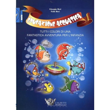 Educazione acquatica di Giuseppe e Fabio Bovi