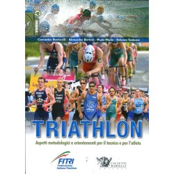 Triathlon aspetti metodologici e orientamenti per il tecnico