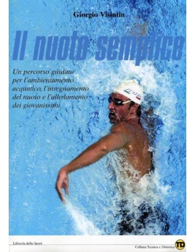 IL NUOTO SEMPLICE di Giorgio Visintin
