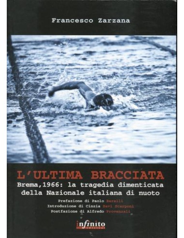 L Ultima Bracciata la tragedia di Brema 1966